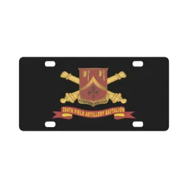 284th Field Artillery Battalion - DUI w Br - Ribbon X 300 Classic License Plate